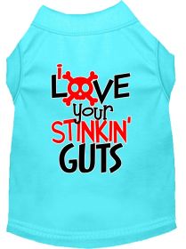 Love your Stinkin Guts Screen Print Dog Shirt (Option: Aqua Lg)