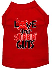 Love your Stinkin Guts Screen Print Dog Shirt (Option: Red Med)