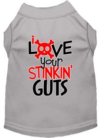 Love your Stinkin Guts Screen Print Dog Shirt (Option: Grey Lg)