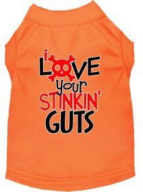 Love your Stinkin Guts Screen Print Dog Shirt (Option: Orange XXL)